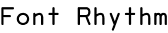 Font Rhythm